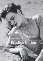 Prudish Nation 064553692X Book Cover
