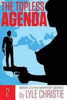 The Topless Agenda 1494498383 Book Cover