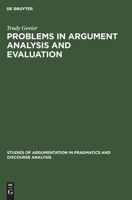 problems with argument analysis and evaluation 3110130637 Book Cover