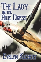 The Lady in the Blue Dress 1613426003 Book Cover