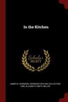 In the Kitchen 1016837720 Book Cover