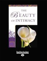 The Beauty of Intimacy (Women of the Word Bible Study) (Large Print 16pt) 1459633806 Book Cover