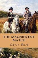 A Magnificent Match 0451193989 Book Cover