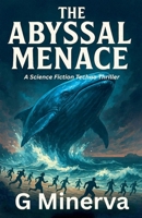 The Abyssal Menace B0FM39JRR5 Book Cover