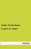 La Gota de Sangre null Book Cover