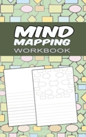 Mind Mapping Workbook: Brainstorming Sheets and Notebook for Developing and Organizing New Ideas – Gift for Adults & Students Seeking Innovative Breakthroughs 1672203244 Book Cover