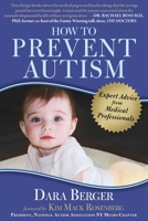 Every Choice Counts: Expert Advice for Preventing Autism 1510714669 Book Cover