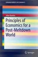 Principles of Economics for a Post-Meltdown World 3319278274 Book Cover
