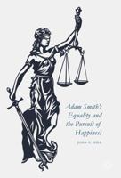 Adam Smith's Equality and the Pursuit of Happiness 134995862X Book Cover