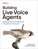 Building Live Voice Agents: Deploying Real-Time Multimodal AI Systems to Production B0H7HDZNHZ Book Cover