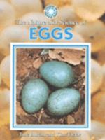The Nature and Science of Eggs (Exploring the Science of Nature) 083682105X Book Cover