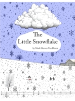 The Little Snowflake B0FSBBFMKQ Book Cover