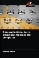 Comunicazione delle emozioni mediata dal computer 6202947764 Book Cover