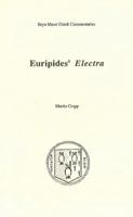 Euripides' Electra (Greek Commentaries Ser) 0929524578 Book Cover