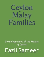 Ceylon Malay Families: Genealogy trees of the Malays of Ceylon B094T5BZ5C Book Cover