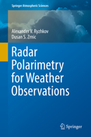 Radar Polarimetry for Weather Observations 3030050920 Book Cover