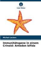 Immunitätsgene in einem Crinoïd: Antedon bifida 6205797658 Book Cover