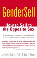 GenderSell: How to Sell to the Opposite Sex 0684864371 Book Cover