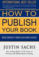 How to Publish Your Book 1935723812 Book Cover
