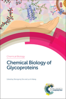 Chemical Biology of Glycoproteins 1782623337 Book Cover