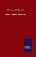 Labor Laws of Mauritius 3846051888 Book Cover