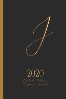 J - 2020 Calendar, Planner, Organizer, Journal: Luxurious golden metal optic monogram Letter J on a black background. Monthly and Weekly Planner, including 2019 and 2021 Calendars 1697734499 Book Cover