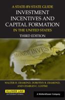 A State by State Guide to Investment Incentives and Capital Formation in the United States 9041124489 Book Cover