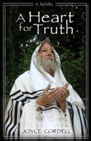 A Heart for Truth: The Story of Nicodemus, an Unlikely Believer 0989371468 Book Cover