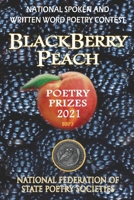 BlackBerry Peach Poetry Prizes 2021 B095JBRVK7 Book Cover