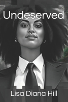 Undeserved : Volume IV 1986881881 Book Cover