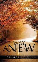 A New Way 1613791763 Book Cover