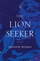 The Lion Seeker 0544334515 Book Cover