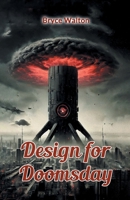 Design for Doomsday 9368096570 Book Cover
