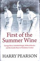 First of the Summer Wine 1398501522 Book Cover