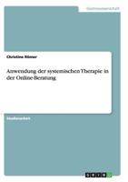 Anwendung der systemischen Therapie in der Online-Beratung 3656254672 Book Cover