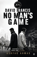 No Man's Game (Crime Fiction with David Francis) 8169082161 Book Cover