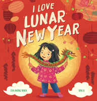 I Love Lunar New Year 1546144641 Book Cover