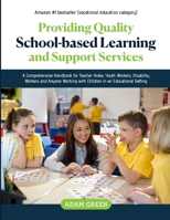 Providing Quality School-Based Learning and Support Services 0645694908 Book Cover