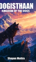 Dogisthaan: Kingdom Of the Dogs B0FFTQSZ6J Book Cover