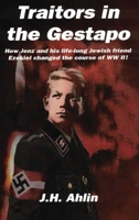 Traitors in the Gestapo: A Jenz Ramsgrund Novel 1916770894 Book Cover