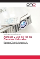 Apresto y USO de Tic En Ciencias Naturales 3659074632 Book Cover
