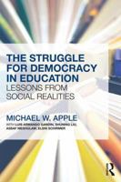 The Struggle for Democracy in Education: Lessons from Social Realities 1138721158 Book Cover