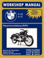 BMW Motorcycles Factory Workshop Manual R26 R27 (1956-1967) 1588500683 Book Cover