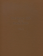 Secret Life of the Blank Book 1034705059 Book Cover