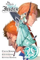 A Certain Magical Index, Vol. 29 (manga) (A Certain Magical Index (manga)) 1975390407 Book Cover