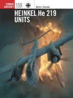 Heinkel He 219 Units (Combat Aircraft, 159) 1472867912 Book Cover