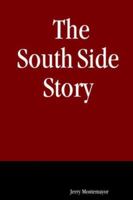 The South Side Story 1411629612 Book Cover
