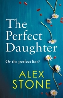 The Perfect Daughter 1802803130 Book Cover