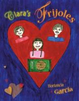 Clara's Frijoles 1412077168 Book Cover