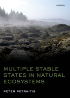 Multiple Stable States in Natural Ecosystems 0198777752 Book Cover